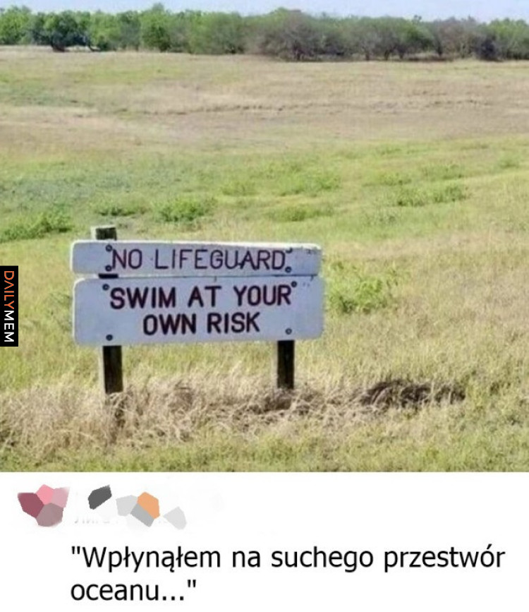 Pływasz na własne ryzyko
