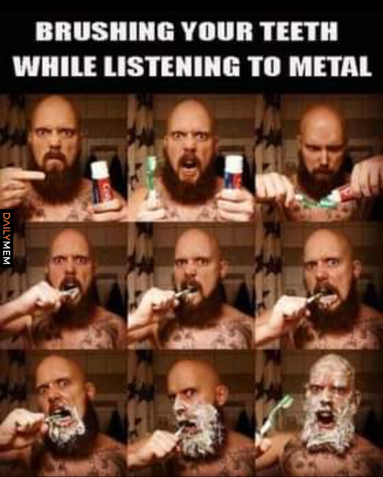 Mycie zębów gdy słuchasz metalu